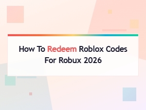 How to Redeem Roblox Codes for Free Robux 2026 – Working Codes List