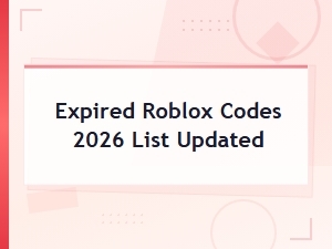 Expired Roblox Codes 2026 List – Updated Working & Invalid Codes